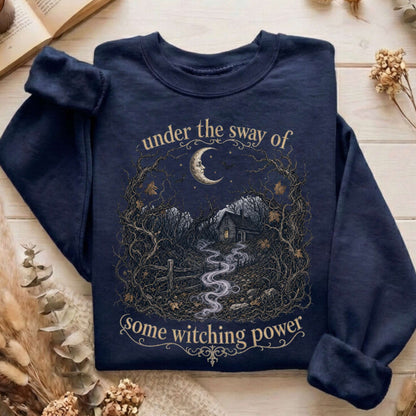 Under the Sway of Some Witching Power Sleepy Hollow Sweatshirt