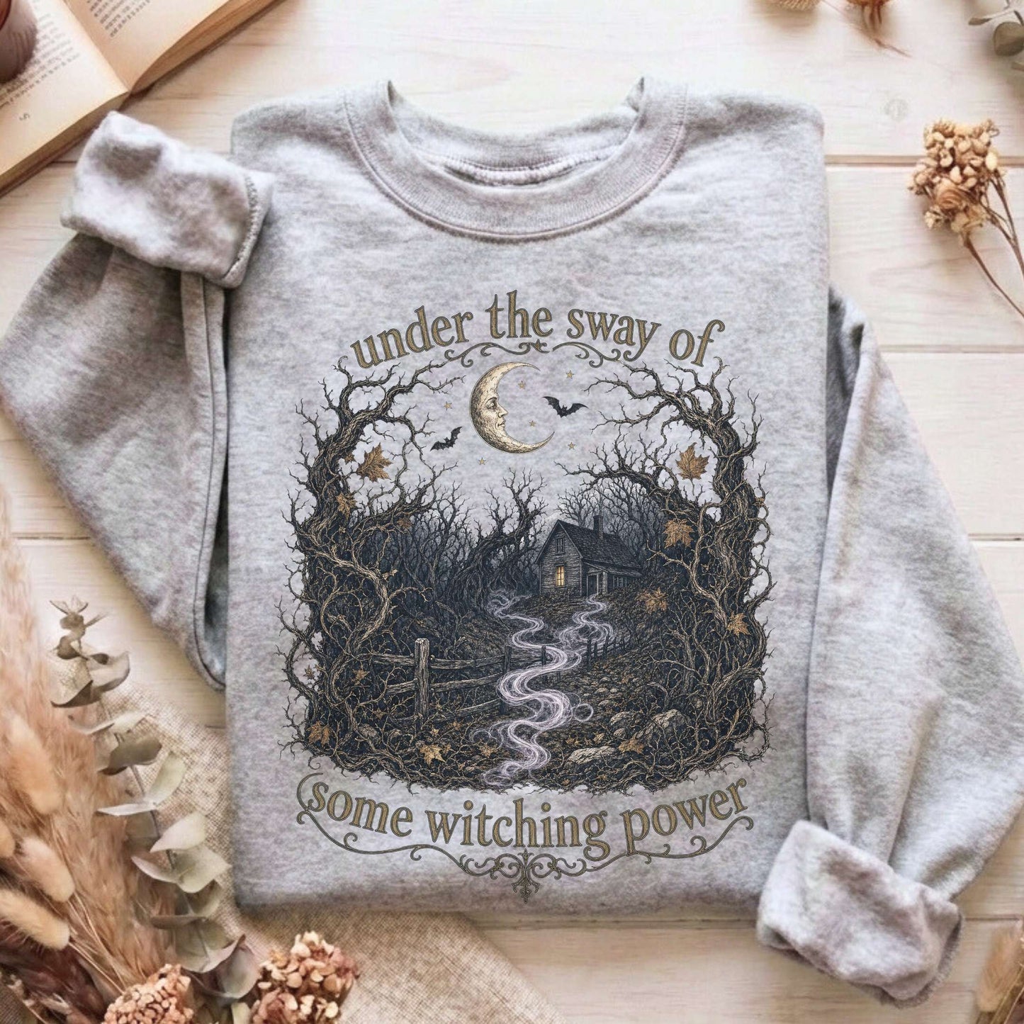 Under the Sway of Some Witching Power Sleepy Hollow Sweatshirt