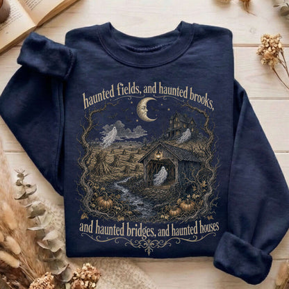 Haunted Fields and Haunted Brooks Sleepy Hollow Irving Sweatshirt