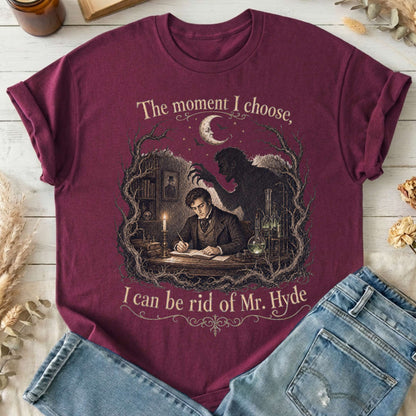 The Moment I Choose Dr Jekyll and Mr Hyde Literary T-Shirt