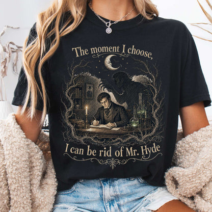 The Moment I Choose Dr Jekyll and Mr Hyde Literary T-Shirt
