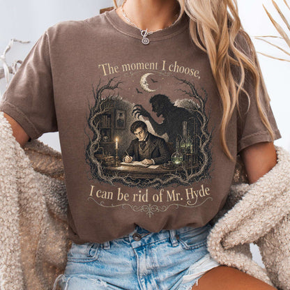 The Moment I Choose Dr Jekyll and Mr Hyde Literary T-Shirt
