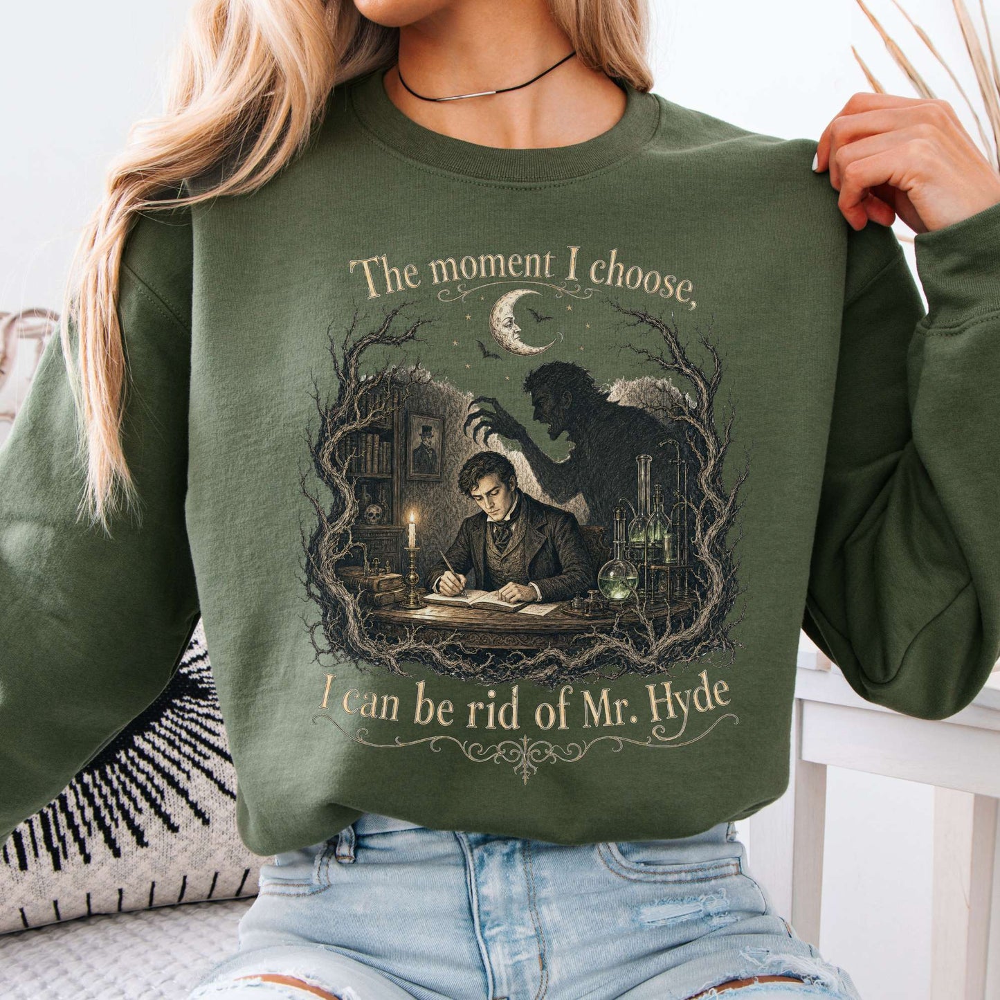 The Moment I Choose Dr Jekyll and Mr Hyde Literary Crewneck Sweatshirt