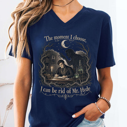 The Moment I Choose Dr Jekyll and Mr Hyde Literary V-Neck