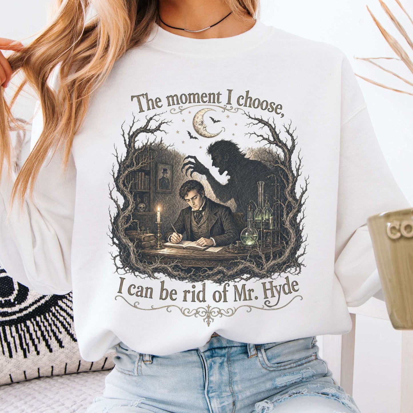 The Moment I Choose Dr Jekyll and Mr Hyde Literary Crewneck Sweatshirt