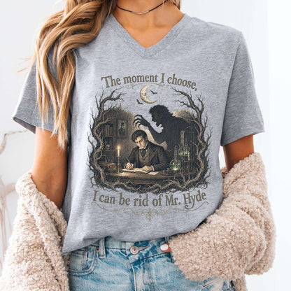 The Moment I Choose Dr Jekyll and Mr Hyde Literary V-Neck