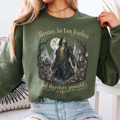 Beware, For I Am Fearless Frankenstein Mary Shelley Crewneck Sweatshirt