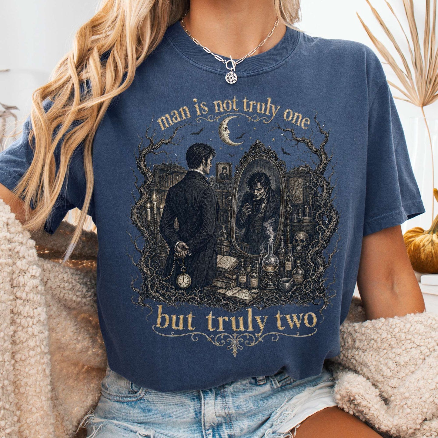 Man Is Not Truly One Dr Jekyll and Mr Hyde Literary T-Shirt