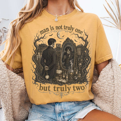 Man Is Not Truly One Dr Jekyll and Mr Hyde Literary T-Shirt
