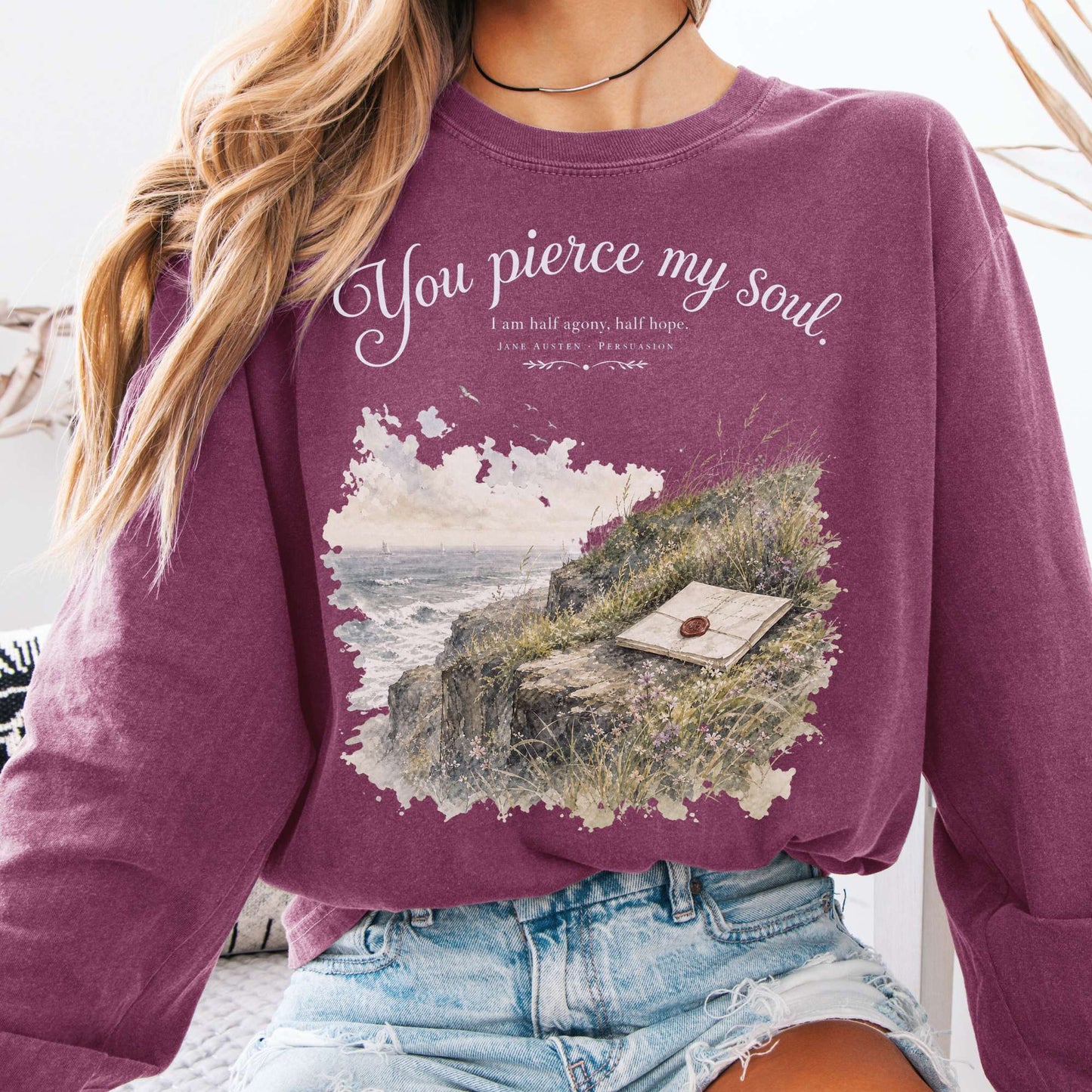You Pierce My Soul Jane Austen Persuasion Literary Long Sleeve
