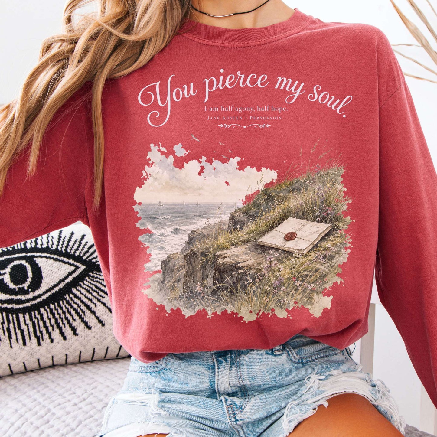 You Pierce My Soul Jane Austen Persuasion Literary Long Sleeve