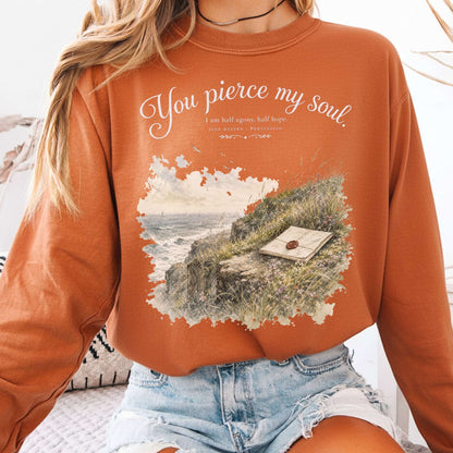 You Pierce My Soul Jane Austen Persuasion Literary Long Sleeve
