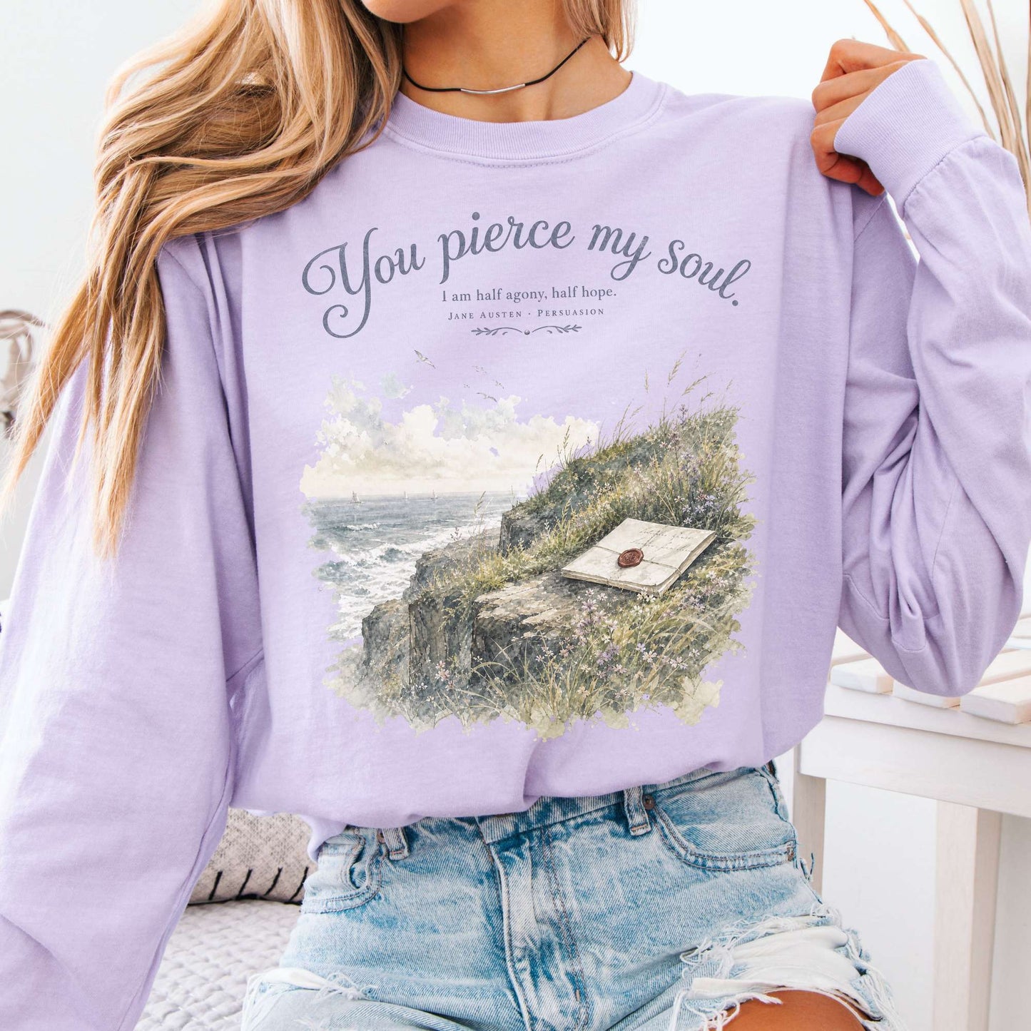 You Pierce My Soul Jane Austen Persuasion Literary Long Sleeve