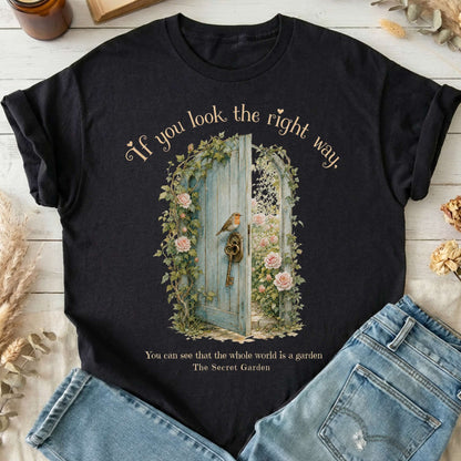 The Whole World Is Like A Garden The Secret Garden Literary T-Shirt