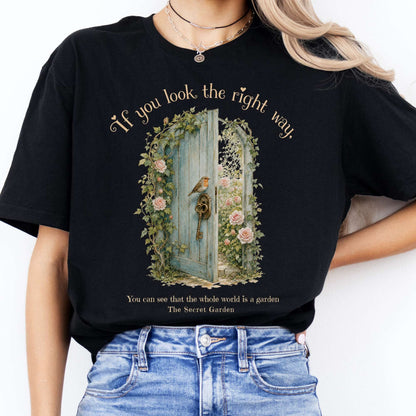 The Whole World Is Like A Garden The Secret Garden Literary T-Shirt