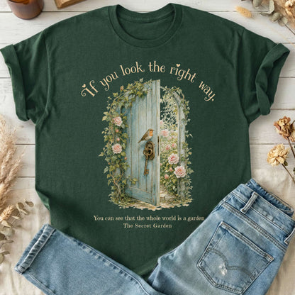 The Whole World Is Like A Garden The Secret Garden Literary T-Shirt