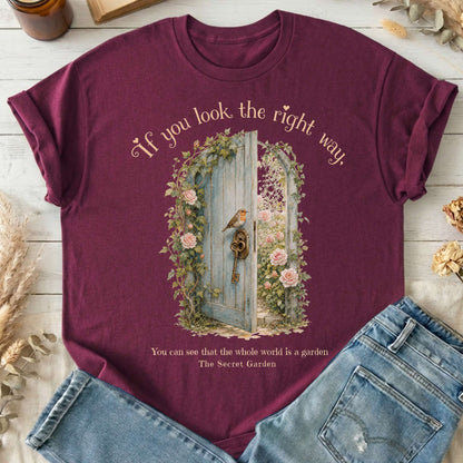 The Whole World Is Like A Garden The Secret Garden Literary T-Shirt