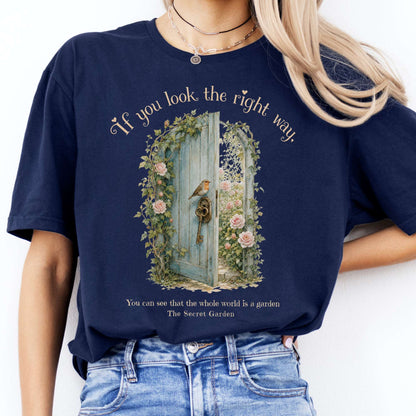 The Whole World Is Like A Garden The Secret Garden Literary T-Shirt