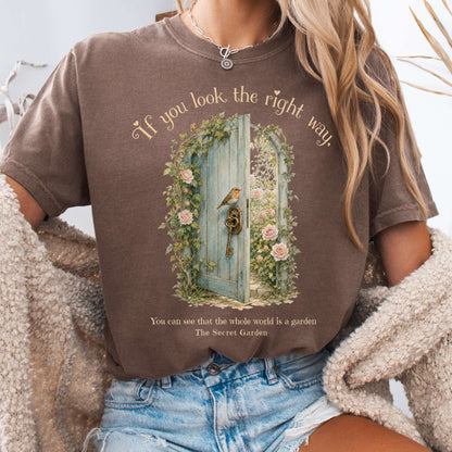 The Whole World Is Like A Garden The Secret Garden Literary T-Shirt