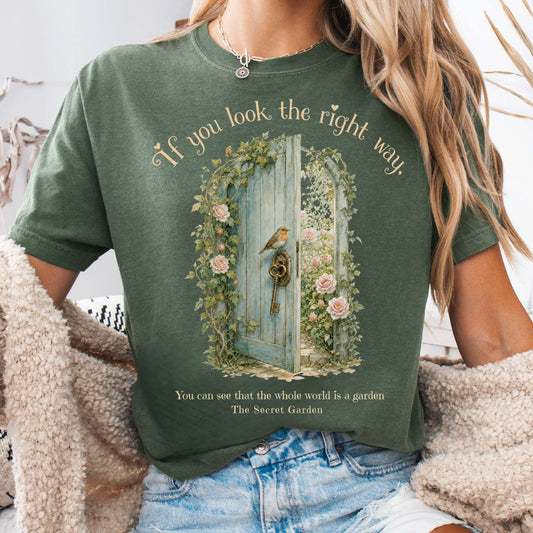 The Whole World Is Like A Garden The Secret Garden Literary T-Shirt