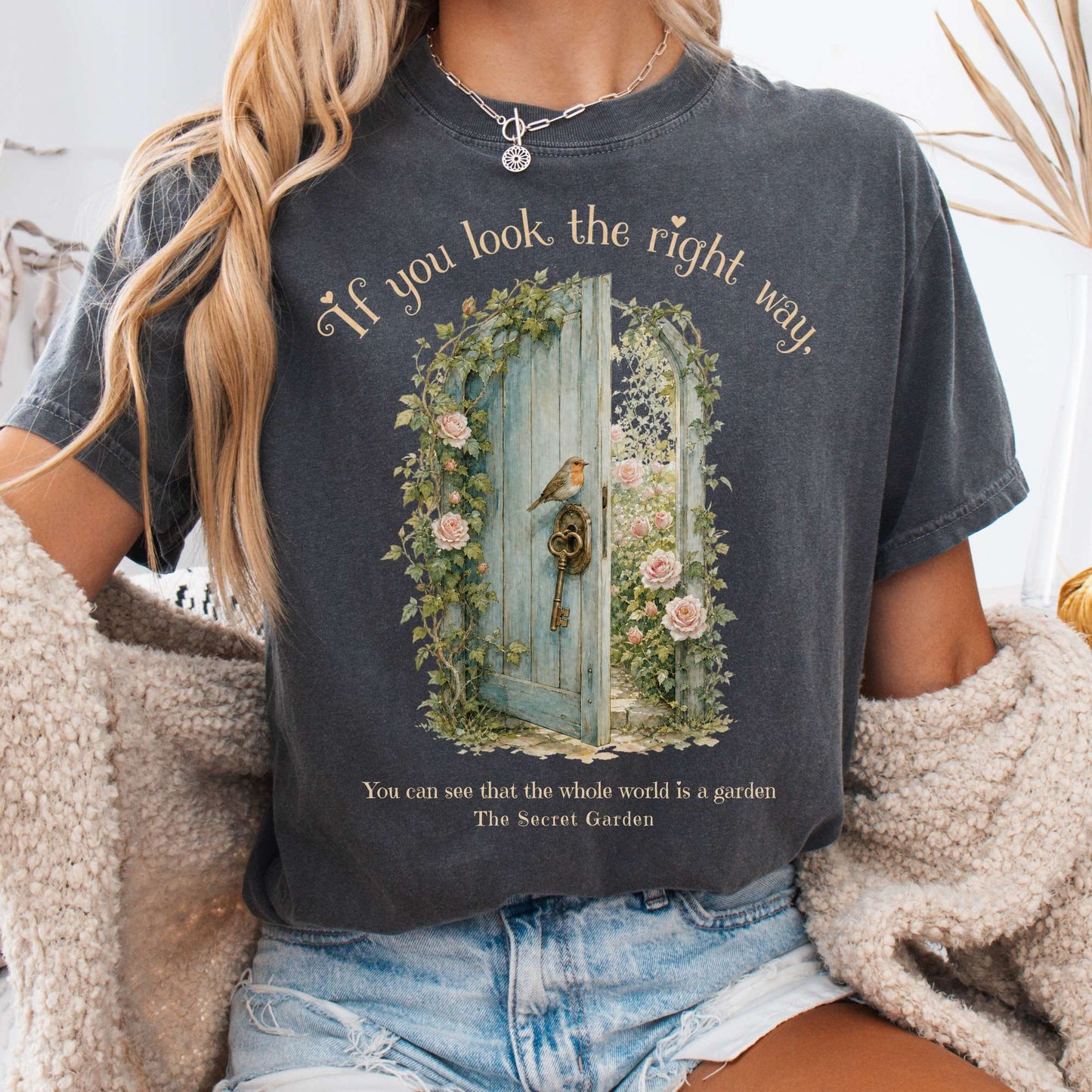 The Whole World Is Like A Garden The Secret Garden Literary T-Shirt