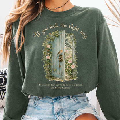 The Whole World Is Like A Garden The Secret Garden Literary Long Sleeve