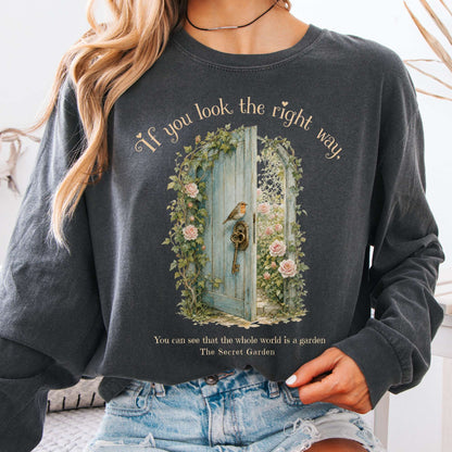 The Whole World Is Like A Garden The Secret Garden Literary Long Sleeve
