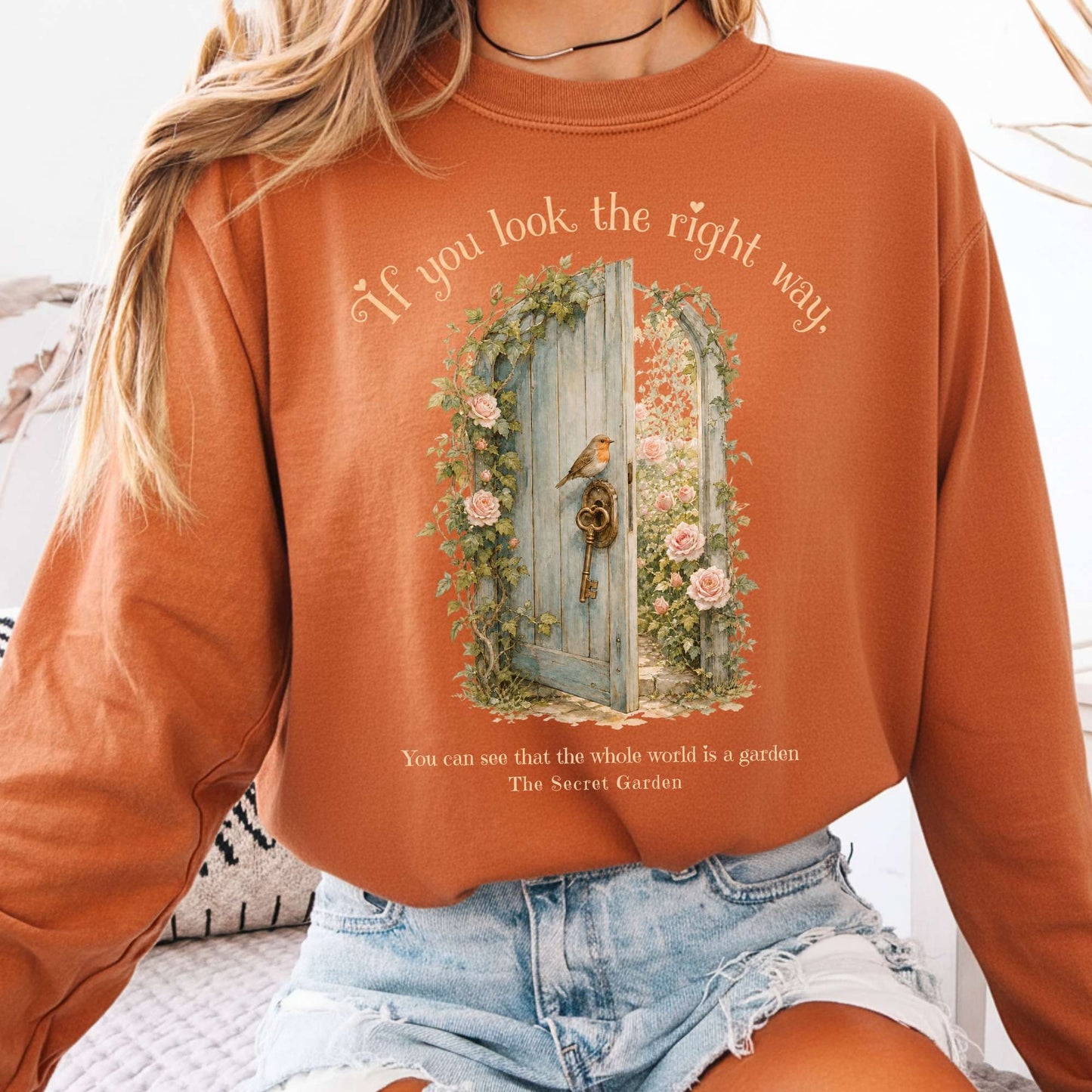 The Whole World Is Like A Garden The Secret Garden Literary Long Sleeve