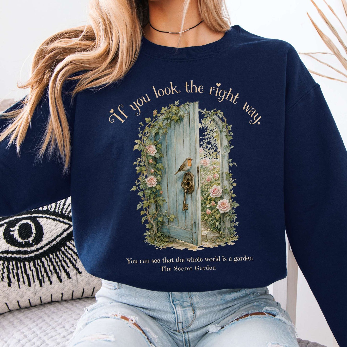 The Whole World Is Like A Garden The Secret Garden Literary Crewneck Sweatshirt