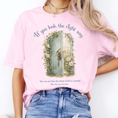 The Whole World Is Like A Garden The Secret Garden Literary T-Shirt