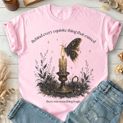 Behind Every Exquisite Thing Dorian Gray Oscar Wilde Literary T-Shirt