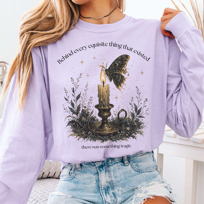 Behind Every Exquisite Thing Dorian Gray Oscar Wilde Literary Long Sleeve
