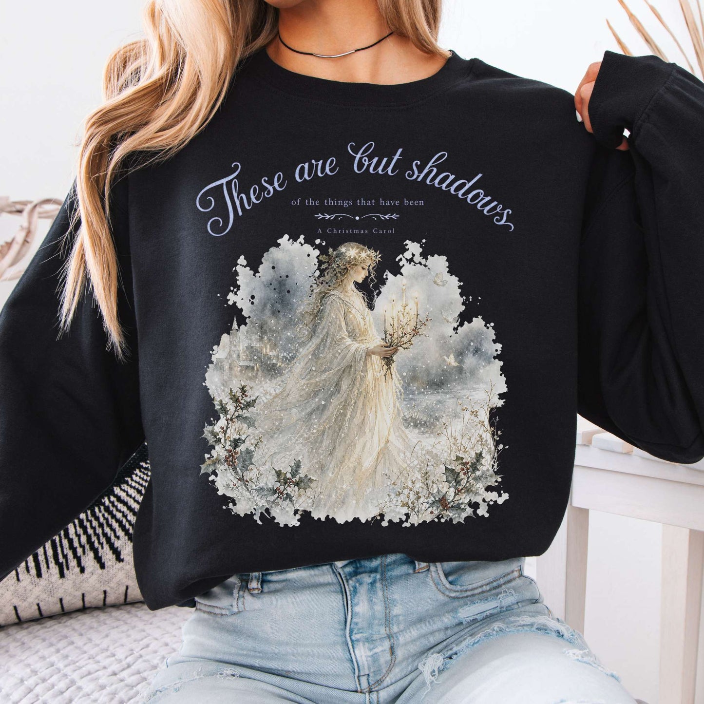 These Are But Shadows A Christmas Carol Charles Dickens Literary Sweatshirt