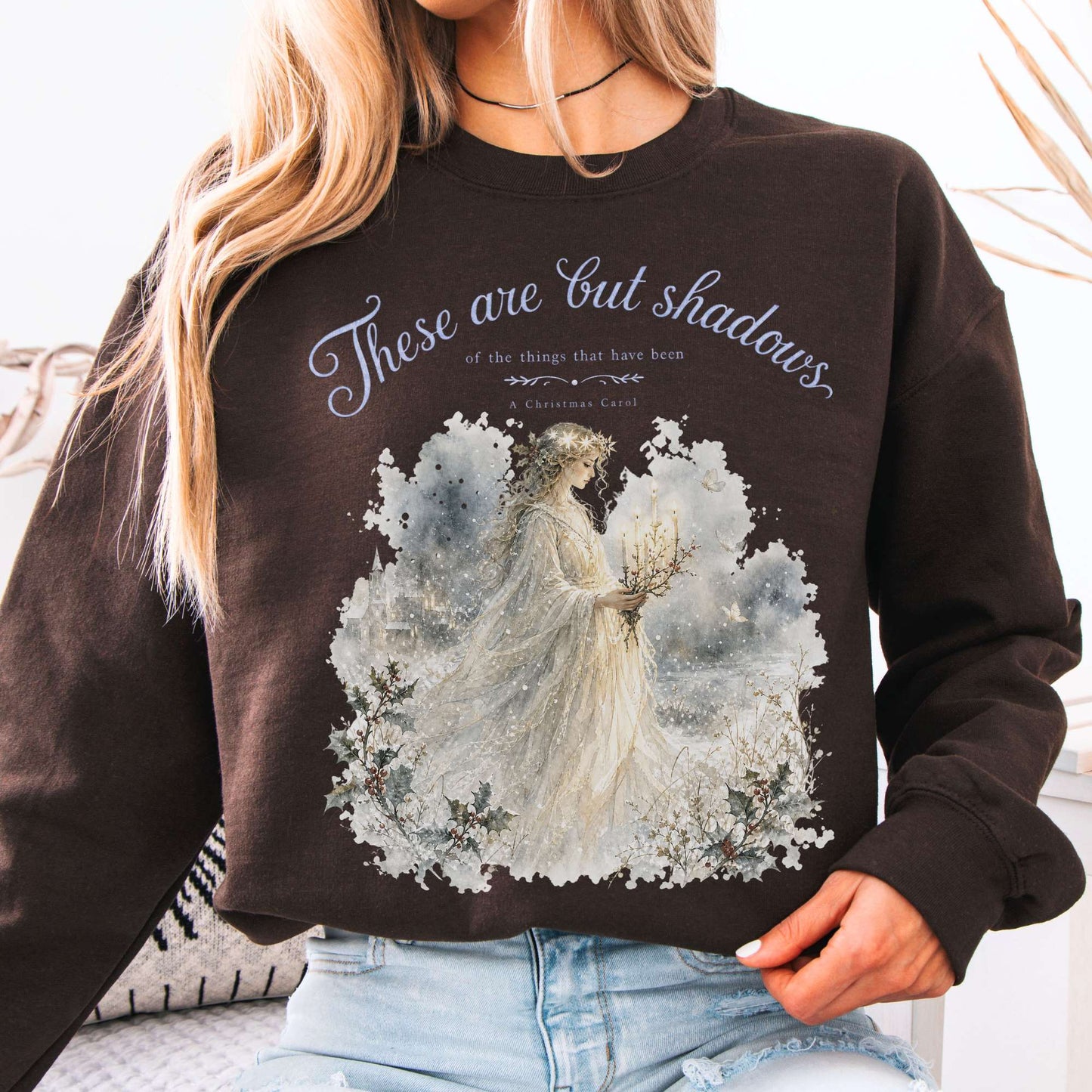 These Are But Shadows A Christmas Carol Charles Dickens Literary Crewneck Sweatshirt