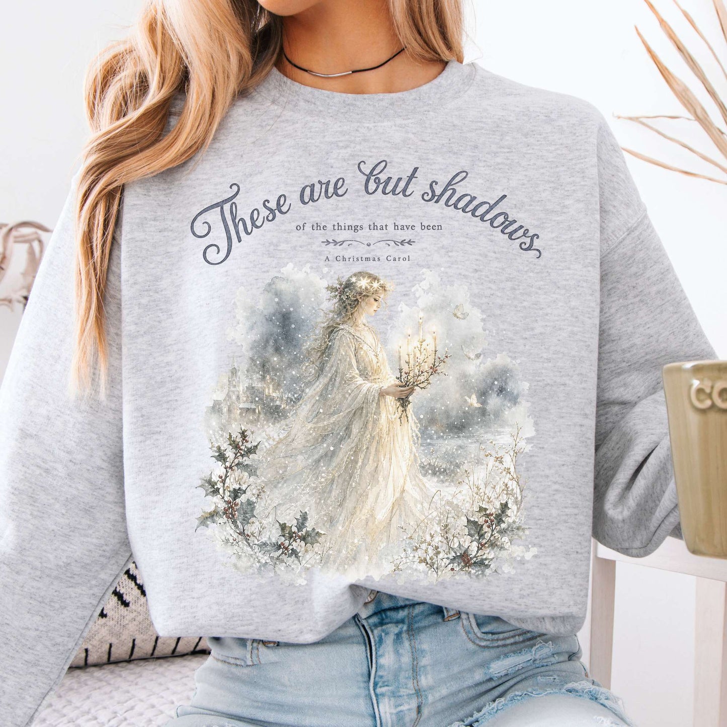 These Are But Shadows A Christmas Carol Charles Dickens Literary Crewneck Sweatshirt