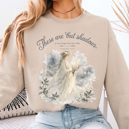 These Are But Shadows A Christmas Carol Charles Dickens Literary Crewneck Sweatshirt
