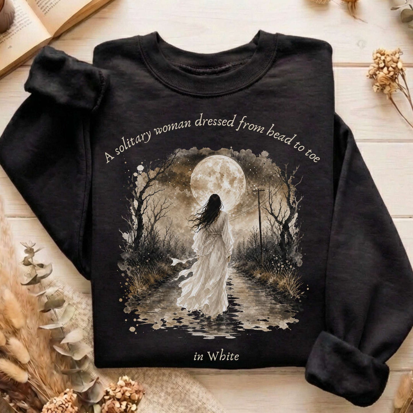 The Woman In White Wilkie Collins Literary Sweatshirt
