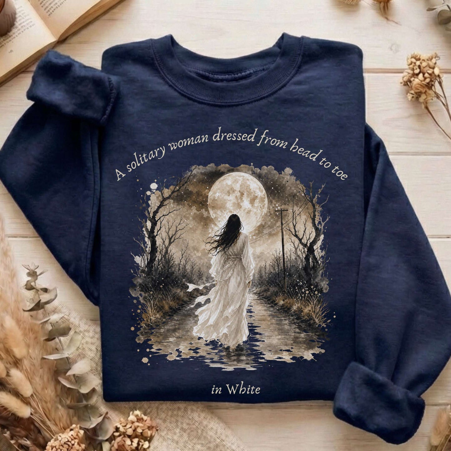 The Woman In White Wilkie Collins Literary Sweatshirt