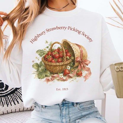 Highbury Strawberry-Picking Society Jane Austen Emma Literary Crewneck Sweatshirt