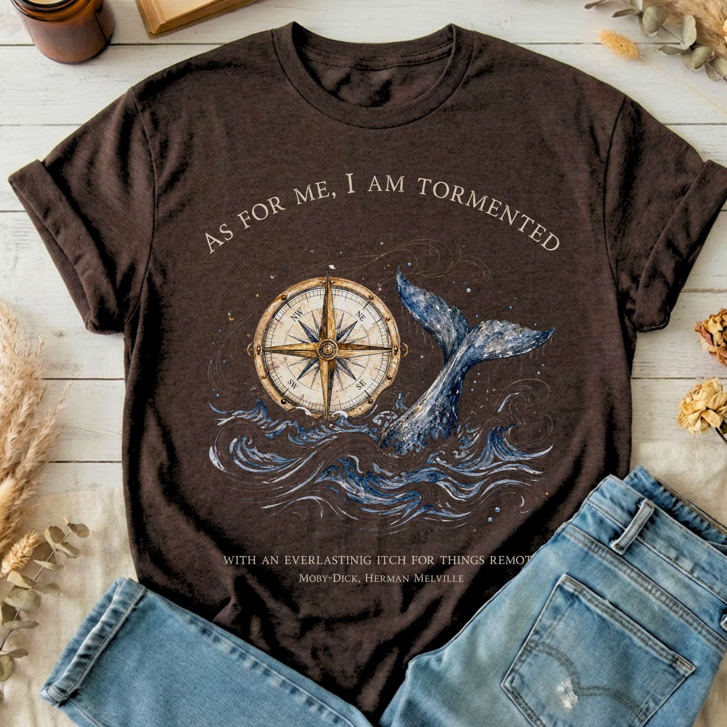 As for Me, I Am Tormented Moby-Dick Melville Literary T-Shirt