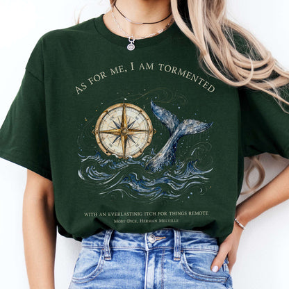 As for Me, I Am Tormented Moby-Dick Melville Literary T-Shirt