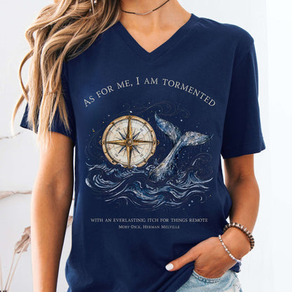 As for Me, I Am Tormented Moby-Dick Melville Literary V-Neck
