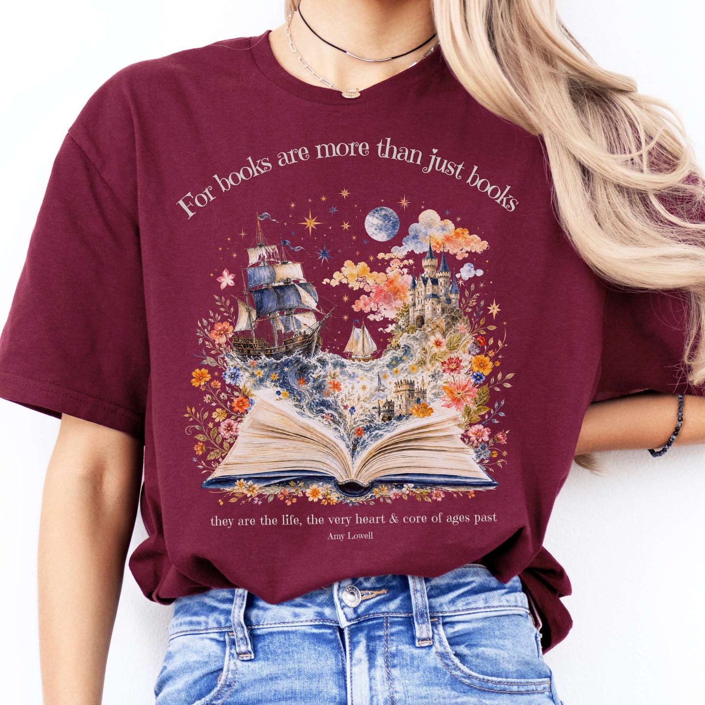 For Books Are More Than Books Amy Lowell Literary T-Shirt