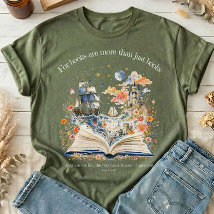 For Books Are More Than Books Amy Lowell Literary T-Shirt