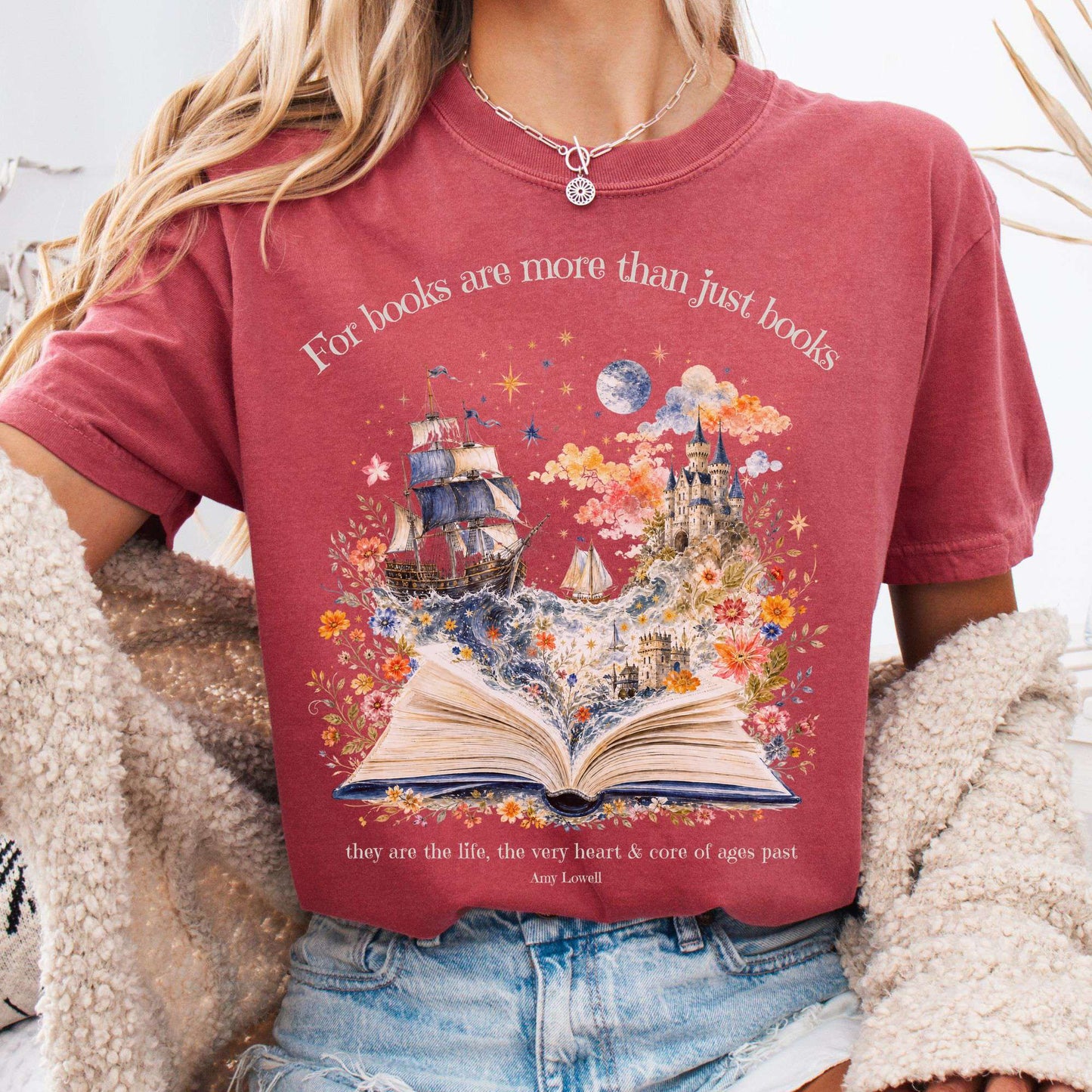 For Books Are More Than Books Amy Lowell Literary T-Shirt