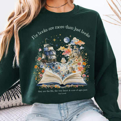 For Books Are More Than Books Amy Lowell Literary Crewneck Sweatshirt
