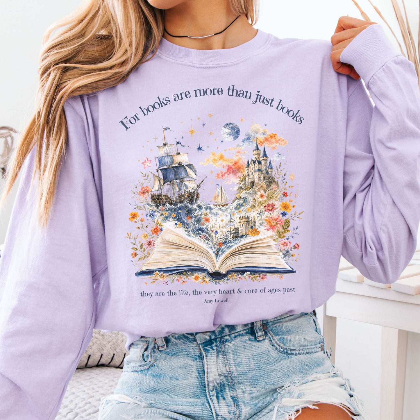 For Books Are More Than Books Amy Lowell Literary Long Sleeve