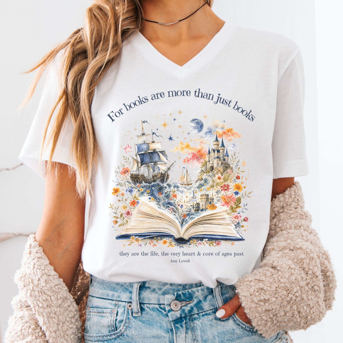 For Books Are More Than Books Amy Lowell Literary V-Neck