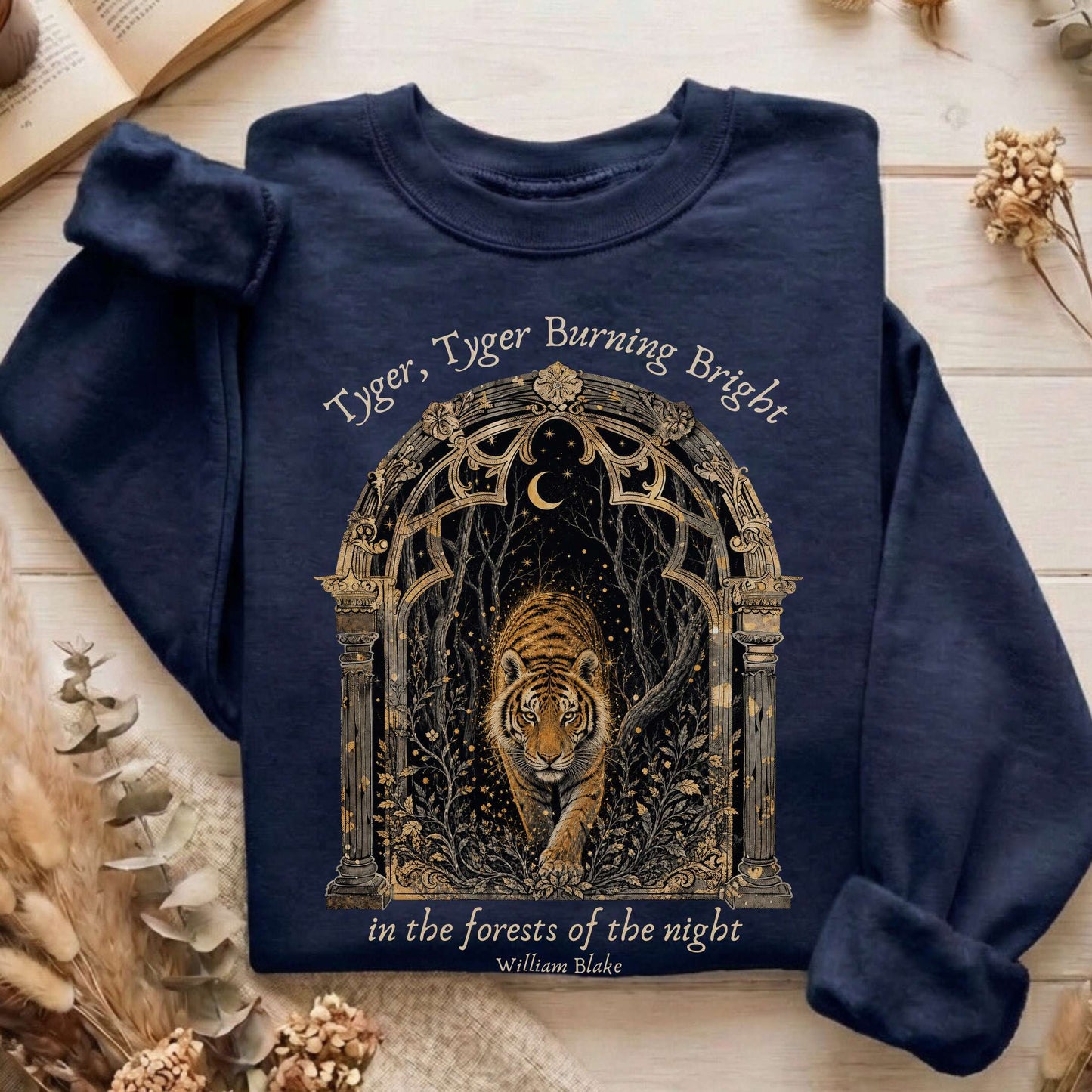 Tyger, Tyger Burning Bright William Blake Literary Sweatshirt