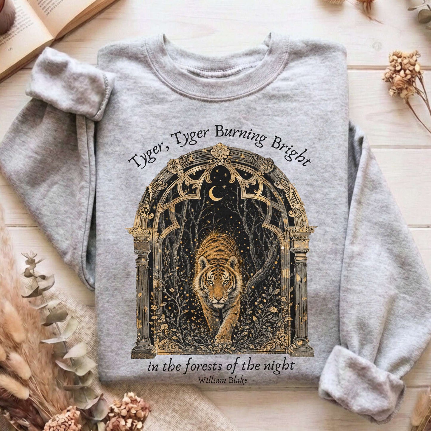 Tyger, Tyger Burning Bright William Blake Literary Sweatshirt